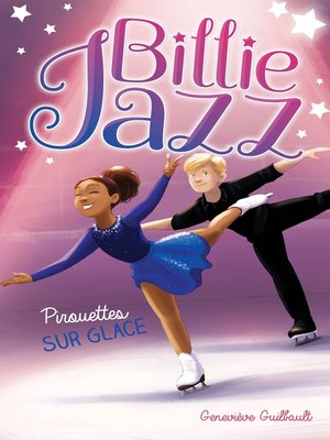 cover image of Billie Jazz--Pirouettes sur glace